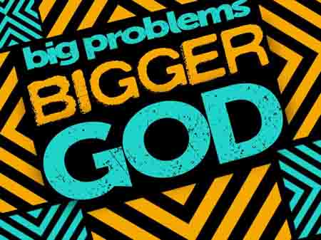 big-problmes-big-god