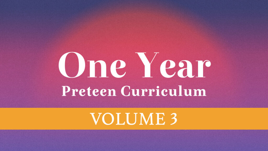 one year preteen curriculum