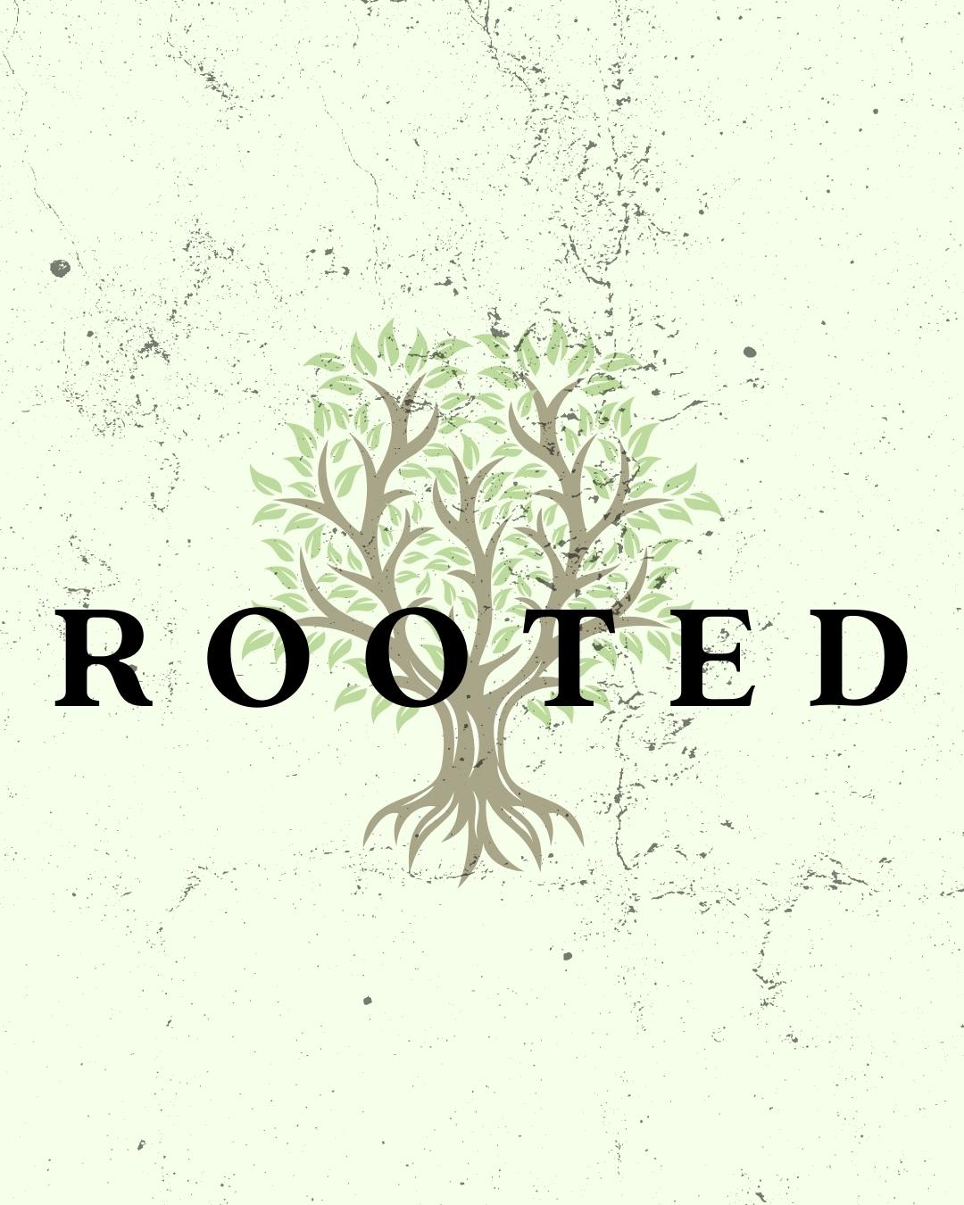 tween bible lessons on being rooted in God's word