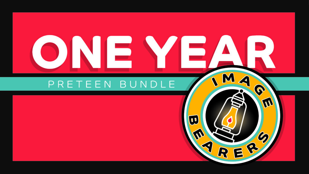 Title Graphic for One Year Preteen Curriculum - Image Bearers Edition